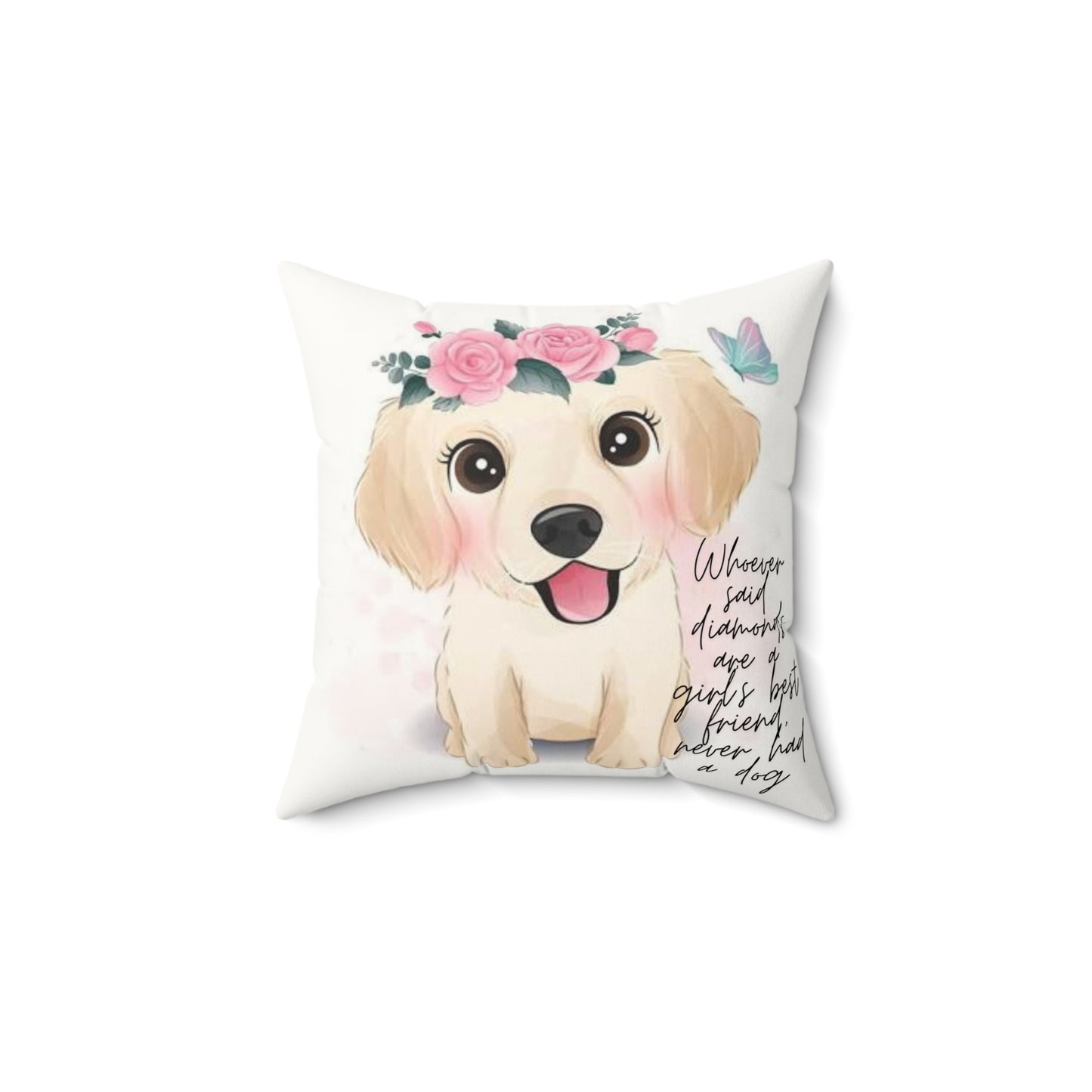 Cute Dog Inspirational Pillow, Pet Lovers Gift, Home Decor, Throw Pillow, Dog Mom Gift diamonds dogs girls best friend