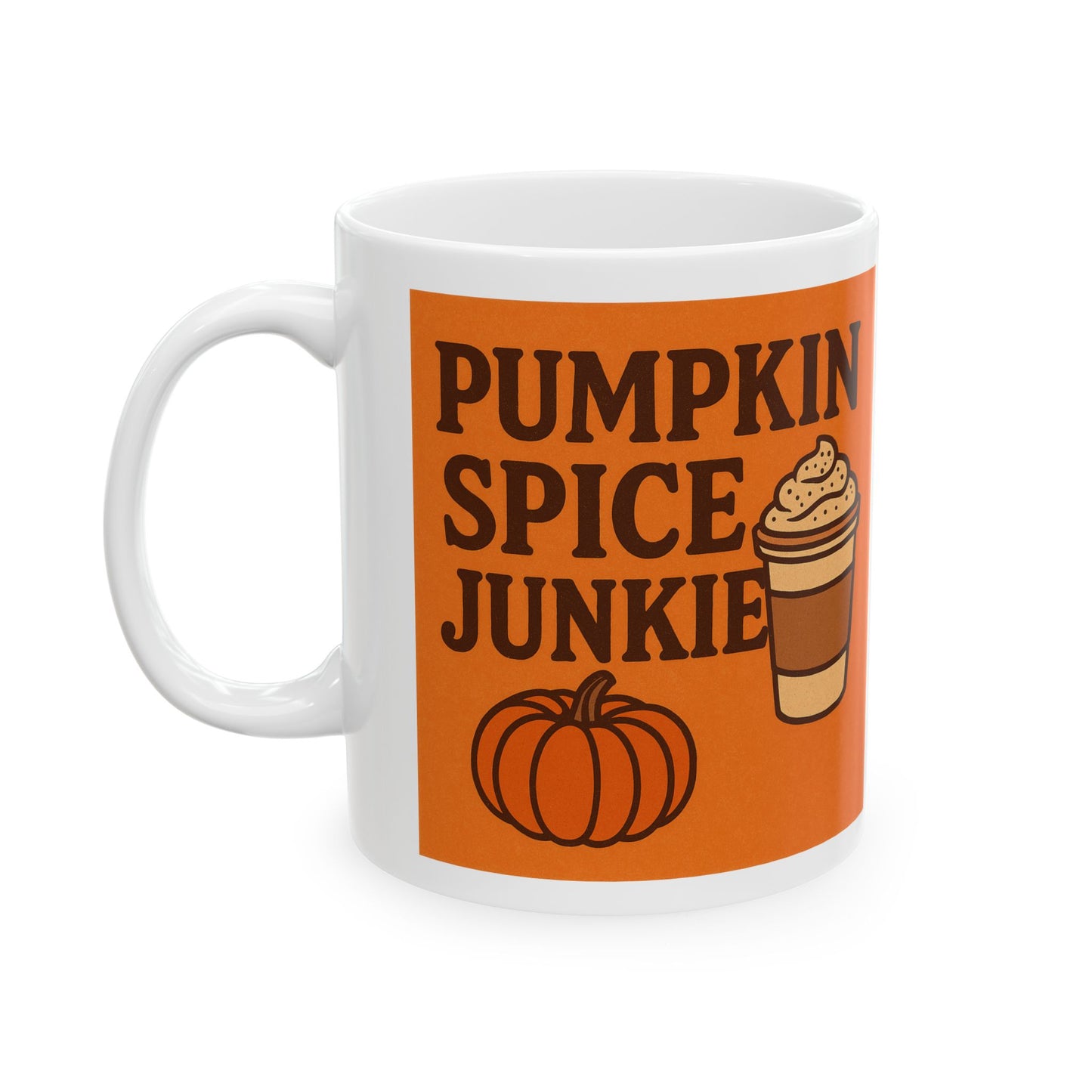 Pumpkin Spice Junkie Mug, Fall Coffee Mug, Autumn Gift, Cute Ceramic Mug, Halloween Decor, Cozy Drinkware, Seasonal Coffee Cup