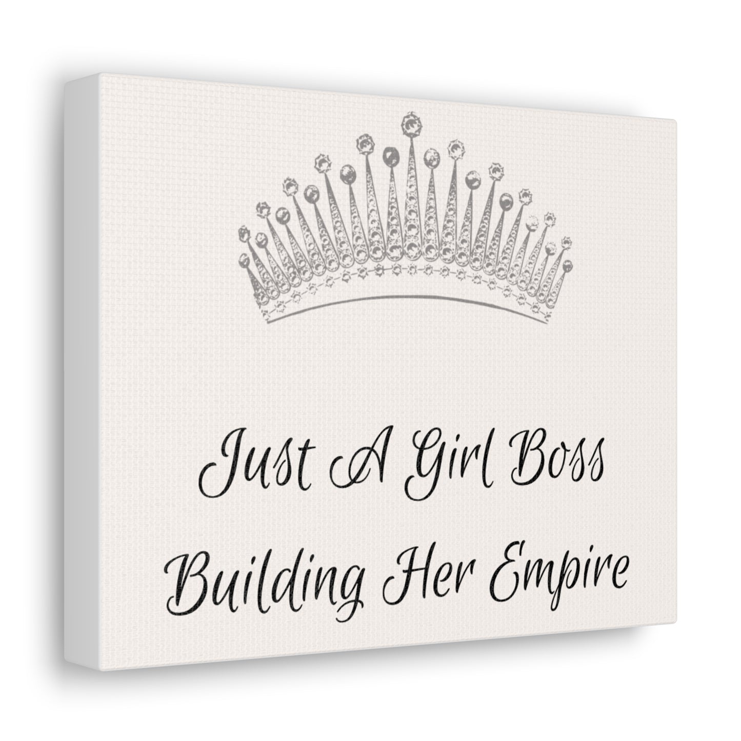 Just a girl boss building her empire Canvas Gallery Wrap wall art wall decor