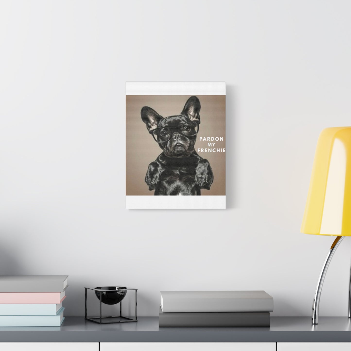 French Bulldog Art Print Canvas, Pardon My Frenchie Wall Decor, Dog Lover Gift, Pet Owner Decor, Frenchie Home Art, Fun Pet Portrait pardon my frenchie
