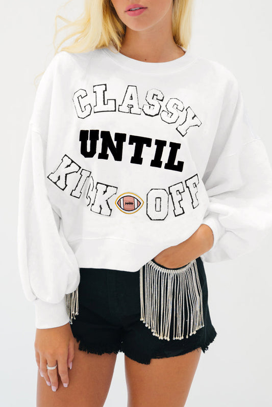 White CLASSY UNTIL KICKOFF Letter Graphic Loose Sweatshirt football